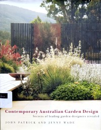 Image of Contemporary Australian garden design: secrets of leading garden designers revcaled