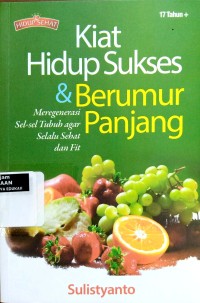 Image of Kiat hidup sukses & berumur panjang
