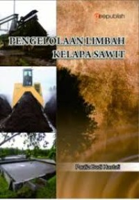 Image of Pengelolaan Limbah Kelapa Sawit