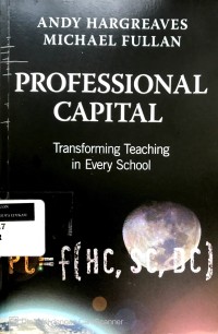 Image of Professional capital: transforming teaching in every school