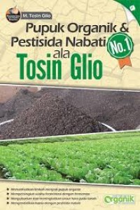 Image of Pupuk Organik & Pestisida Nabati Ala Tosin Glio