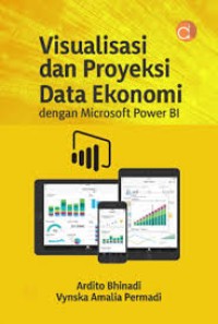 Image of Visualisasi dan ProyeksicData Ekonomi Dengan Microsoft Power BI