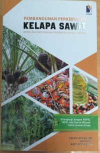 Image of Pembangunan Perkebunan Kelapa Sawit Berkelanjutan Dengan Pendekatan Model Dinamis