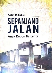 Image of Sepanjang Jalan Anak Kebon Bercerita