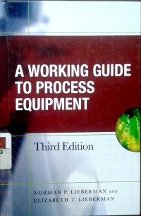 Image of A working guide to process equipment