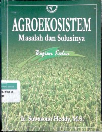 Image of Agroekosistem: masalah dan solusinya