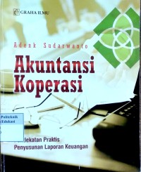 Image of Akuntansi Koperasi: pendekatan praktis penyusunan laporan keuangan