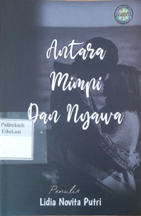 Image of Antara mimpi dan nyawa