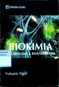 Image of Biokimia: metabolisme dan bioenergitika