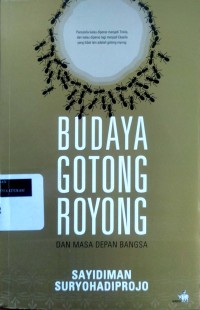 Image of Budaya gotong royong dan masa depan bangsa
