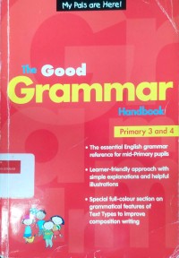 Image of The good grammar: handbook primary 3 and 4