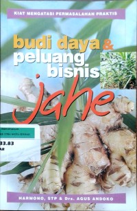 Image of Budi daya dan peluang bisnis jahe