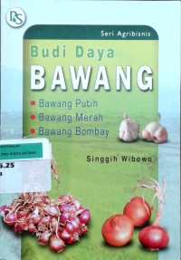 Image of Budi daya bawang putih, merah dan bombay