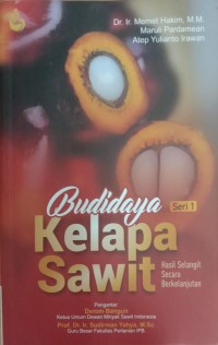 Image of Budidaya Kelapa Sawit: Hasil selangit secara berkelanjutan