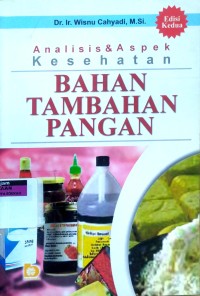 Image of Analisis & aspek kesehatan bahan tambahan pangan