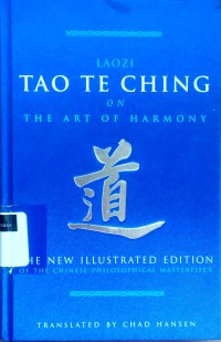 Image of Tao te ching: on the art of harmony, the new illustrated edition of the Chinese philosophical masterpiece
