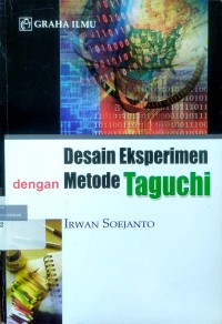 Image of Desain eksperimen dengan metode Taguchi