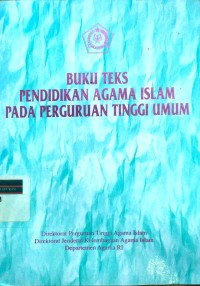 Image of Buku teks pendidikan agama Islam pada perguruan tinggi umum
