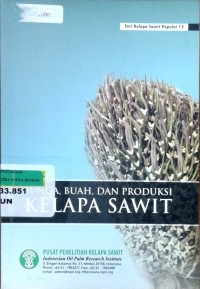 Image of Bunga, buah, dan produksi kelapa sawit