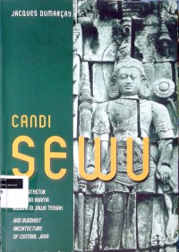 Image of Candi Sewu dan Arsitektur Bangunan Agama Buddha di Jawa Tengah