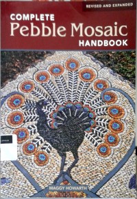 Image of The complete pebble mosaic handbook