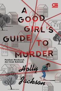 Image of A Good Girl Guide To Murder