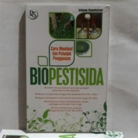 Image of Cara Membuat dan Petunjuk Penggunaan Biopestisida