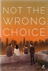 Image of Not The Wrong choice book