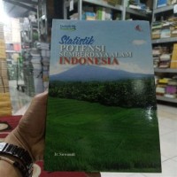 Image of Statistik Potensi Sumber daya Alam Indonesia