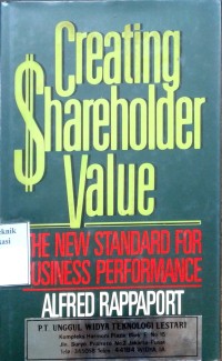 Image of Creating Shareholder Value: the new standard for business performance