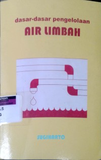 Image of Dasar-dasar pengelolaan air limbah