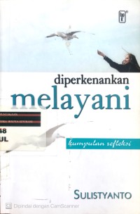 Image of Diperkenankan melayani: kumpulan refleksi