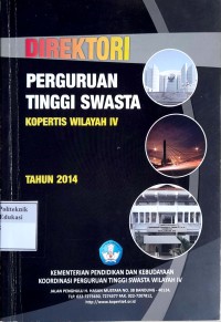 Image of Direktori perguruan tinggi swasta kopertis wilayah iv tahun 2014