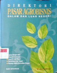 Image of Direktori pasar agrobisnis dalam dan luar negeri