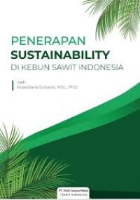Image of Penerapan Sustainability Di Kebun Sawit Indonesia