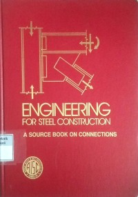 Image of Engineering for steel construction: a source book on connections