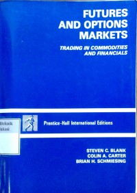 Image of Futures and options markets: trading in financials and commodities