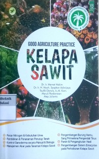 Image of Good agriculture practice kelapa sawit