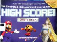 Image of High score: the illustrated history of electronic games