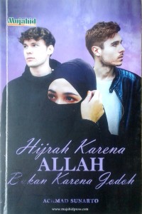 Image of Hijrah karena Allah bukan karena jodoh