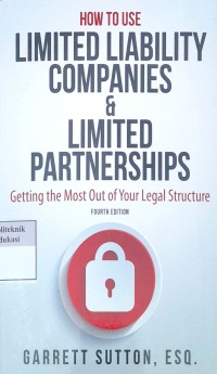 Image of How to use limited liability companies & limited partnerships: getting the most out of your legal structure