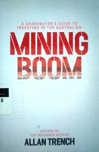 Image of A sharebuyer's guide to investing in the australian mining boom