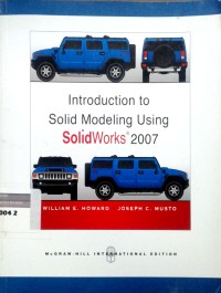Image of Introduction to solid modeling using solid Works 2007