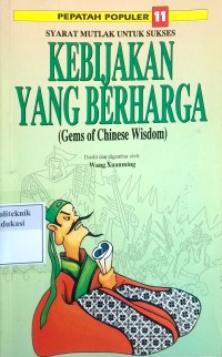 Image of Kebijakan yang berharga = (gems of chinese wisdom)