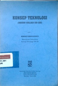 Image of Konsep teknologi [bahan kuliah ku-120]