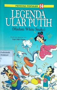 Image of Legenda ular putih = (madam white snake)