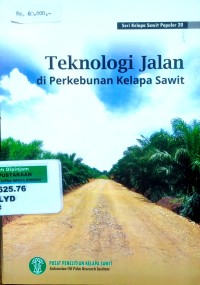 Image of Teknologi jalan di perkebunan kelapa sawit