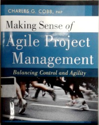 Image of Making sense of agile project management: balancing control and agility