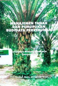 Image of Manajemen tanah dan pemupukan budidaya perkebunan