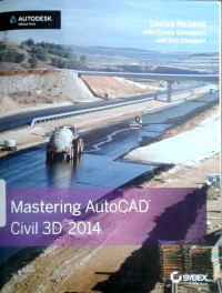Image of Mastering AutoCAD civil 3D 2014